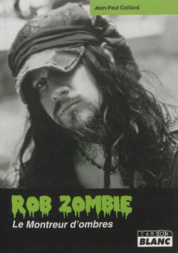 Camion Blanc_Rob Zombie_Le Montreur d'Ombres