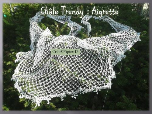 "Aigrette" mon châle trendy crochet