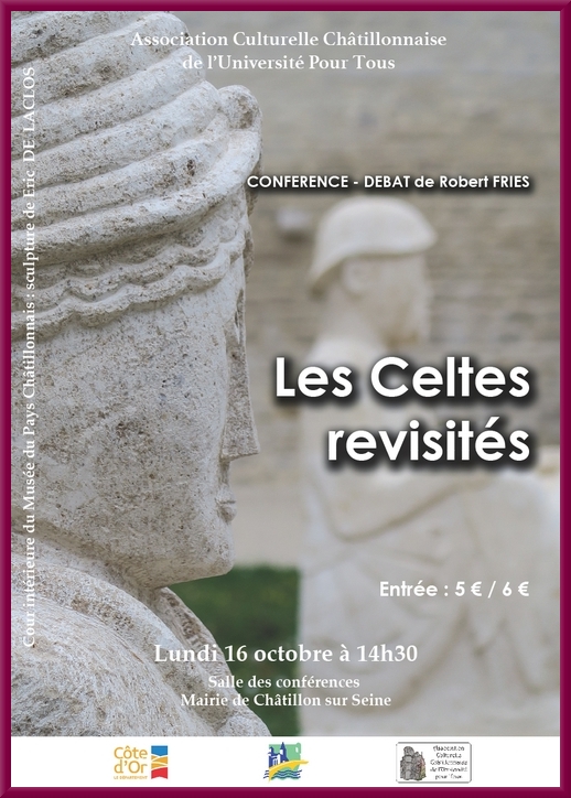 "Les Celtes revisités", une conférence de Robert Fries pour l'Association Culturelle Châtillonnaise