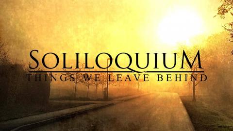 SOLILOQUIUM - Les détails du nouvel album Things We Leave Behind ; "Dead Ends" Lyric Video