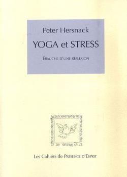 Yoga et stress - Peter Hersnack