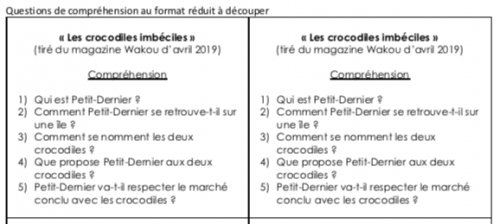 Lecture d'un texte court : « Les crocodiles imbéciles »