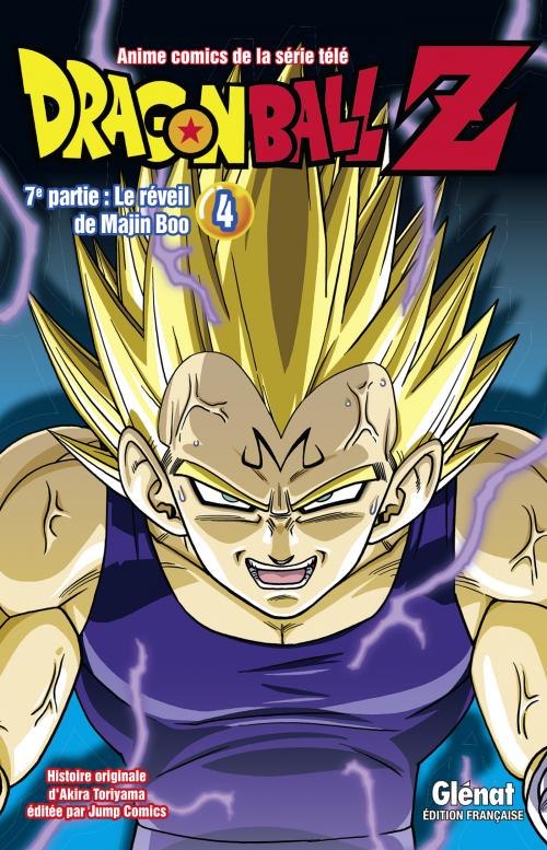 Dragon ball Z - 7ème partie 4- Le réveil de Majin Boo - Akira Toriyama 