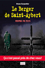« Le Berger de Saint-Aybert » de Bruno Carpentier