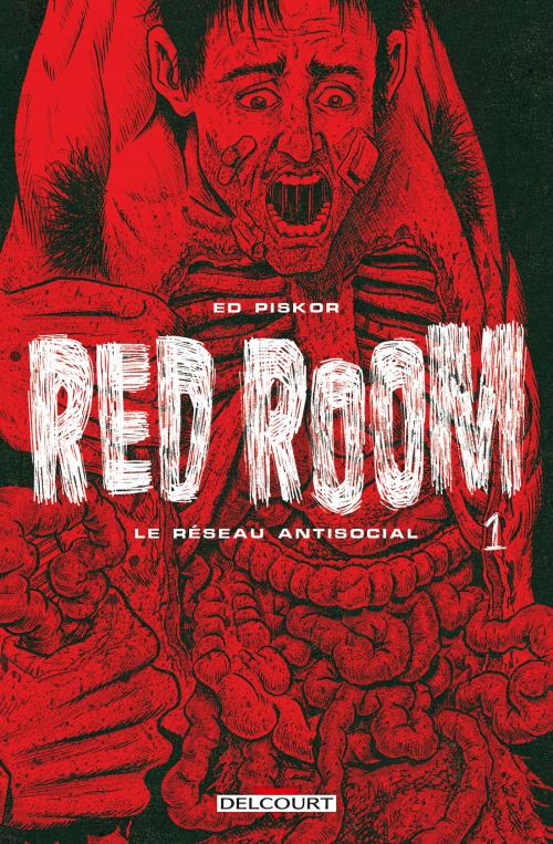 Red room - Tome 01 - Ed Piskor