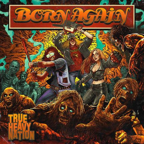 BORN AGAIN - Un extrait du nouvel album True Heavy Nation dévoilé