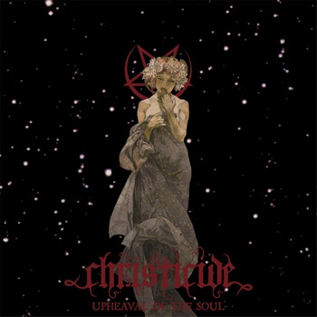 CHRISTICIDE_Upheaval Of The Soul