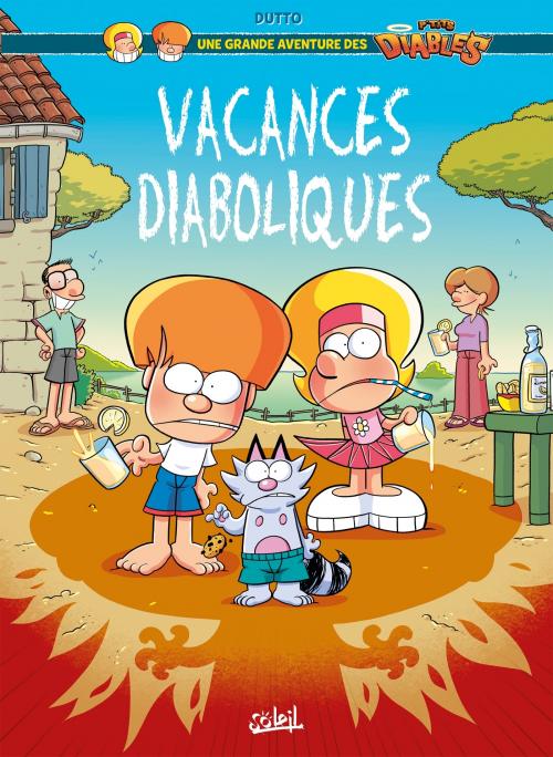 Une grande aventure des p'tits diables - Tome 01 Vacances diaboliques - Dutto