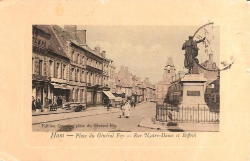 HAM - Place du Général Foy - Rue Notre-dame et Beffroi (1913)