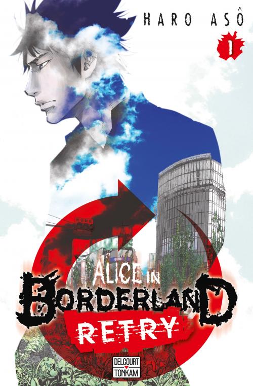 Alice in borderland retry - Tome 01 - Haro Asô