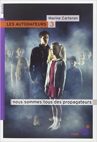 Les Autodafeurs, Tome 3 