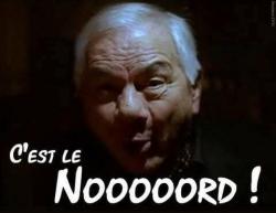 C'est le Nôôôrd !