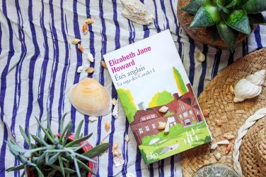 La saga des Cazalet, tome 1, Etés anglais ; Elizabeth Jane Howard 