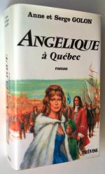 Angélique à Québec, Anne et Serge GOLON