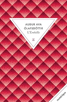 L'embellie de Audur Ava Olafsdottir