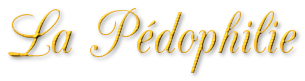 PÉDOPHILIE