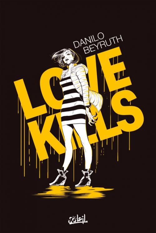 Love kills - Danilo Beyruth