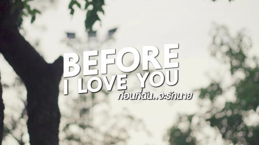 Before i love you. Thaïlande.