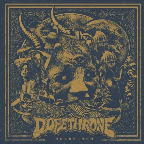 Dopethrone_Hochelaga