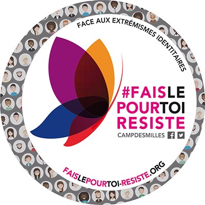   SITE-MÉMORIAL DU CAMP DES MILLES  FACE AUX EXTRÉMISMES IDENTITAIRES  NE RIEN FAIRE, C'EST LAISSER FAIRE !