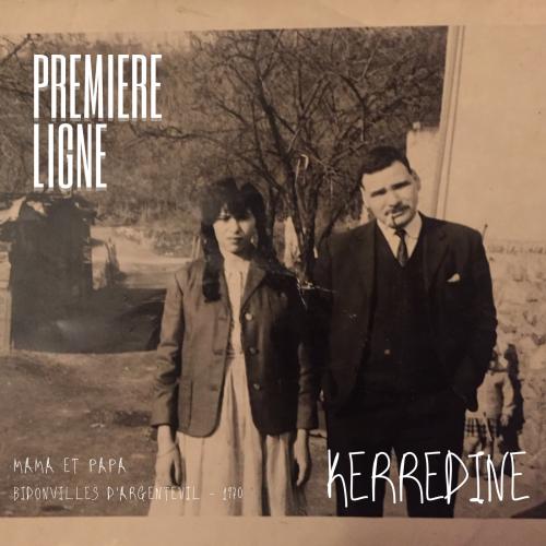 Première Ligne, Kerredine, Soltani