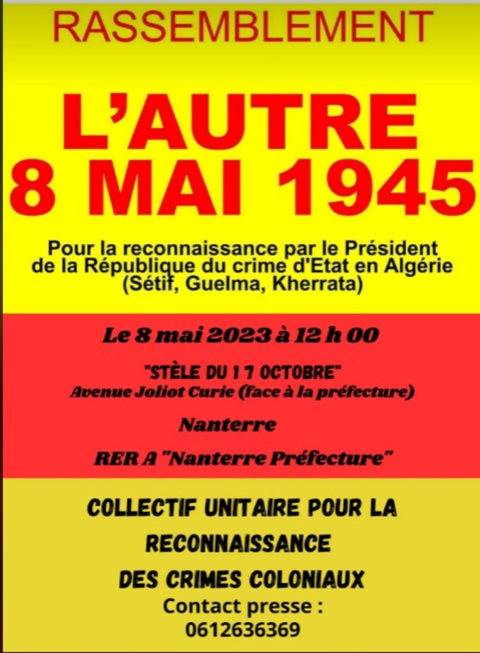 Nouvel appel à se rassembler de mon ami M’hamed Kaki pour l’autre 8 mai 1945 