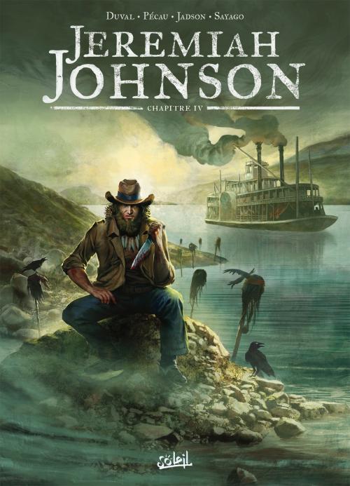 Jeremiah Johnson - Chapitre 4 - Duval & Pécau & Jadson & Sayago