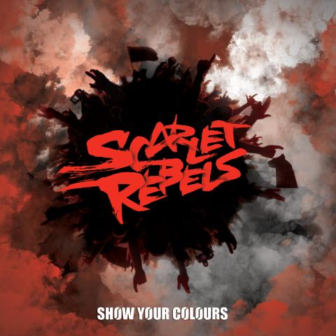 SCARLET REBELS - Les détails du premier album Show Your Colours