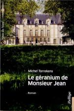 Le géranium de Monsieur Jean, Michel TORREKENS