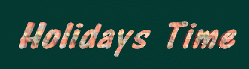 Holidays Time