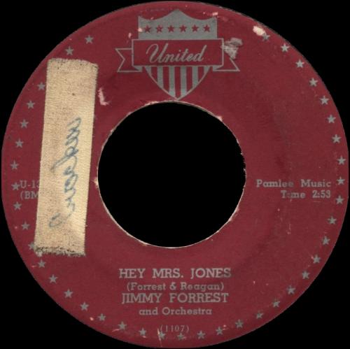 Jimmy Forrest : Single " Hey Mrs Jones " SP United Records U-130 [ US ] 