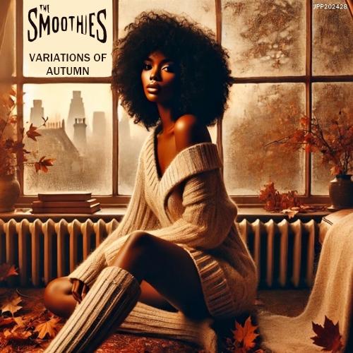 The Smoothies : CD Mp3 320 kbps " Variations Of Autumn " The Soul Sanctuary Records JPP202428 [ US ]