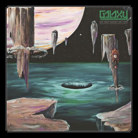 GALAXY - Un nouvel extrait du premier album On The Shore Of Life dévoilé