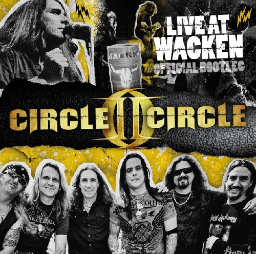 CIRCLE II CIRCLE_Live At Wacken - Official Bootleg