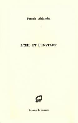 L'œil et l'instant