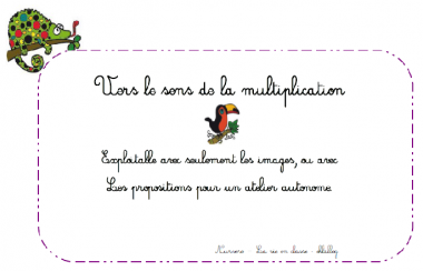 Atelier sens de la multiplication - Ce1