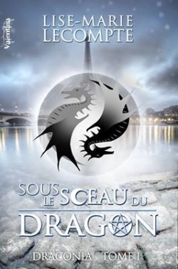 Sous le Sceau du Dragon