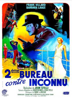 DEUXIEME BUREAU CONTRE INCONNU BOX OFFICE FRANCE 1957