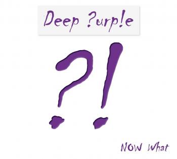 DEEP PURPLE_Now What