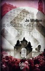 Jo Walton, Le Cercle de Farthing, Folio