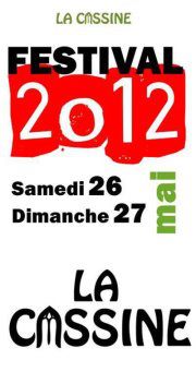 FESTIVAL DE LA CASSINE 2012