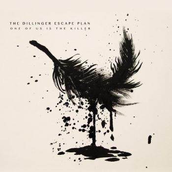THE DILLINGER ESCAPE PLAN_One Of Us Is The Killer