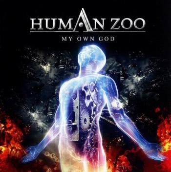 HUMAN ZOO - My Own God