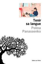 Tenir sa langue, Polina PANASSENKO