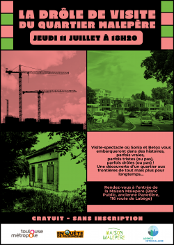 La Drôle de Visite du quartier Malepère