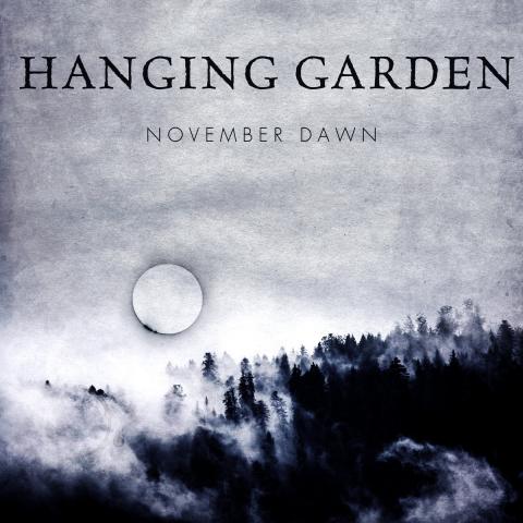 HANGING GARDEN - Le nouveau single "November Dawn" dévoilé