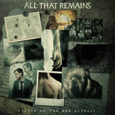 ALL THAT REMAINS - 2 nouveaux extraits de l'album Victim Of The New Disease dévoilés