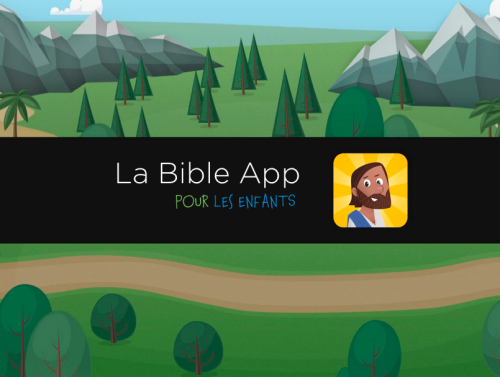 La Bible App pour les Enfants en Français