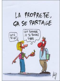 Vous avez dit propreté ?