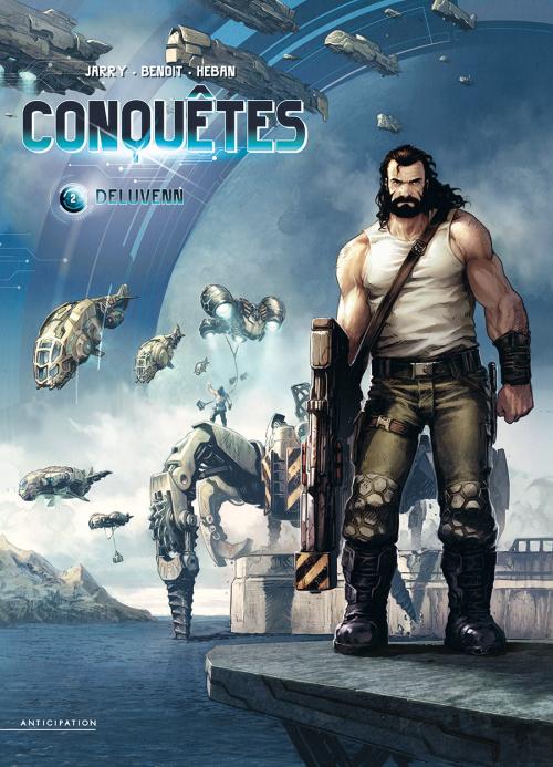 Conquêtes - Tome 02 Deluvenn - Jarry & Benoit & Héban